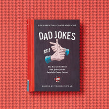 Load image into Gallery viewer, The Essential Compendium of Dad Jokes